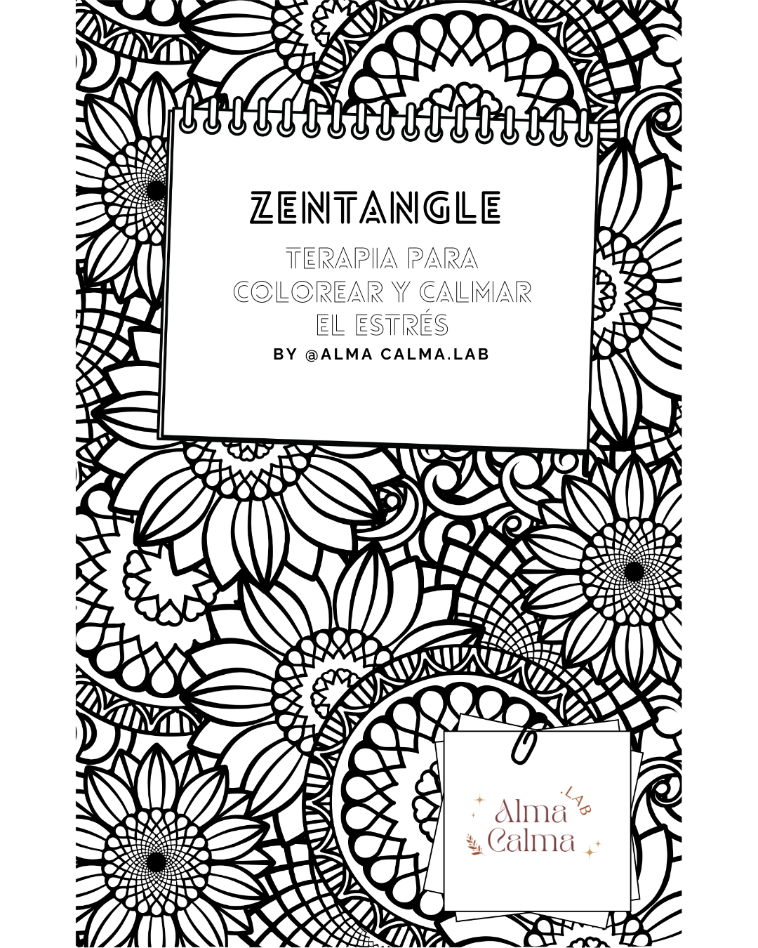 ZENTANGLE: TERAPIA PARA COLOREAR Y CALMAR EL ESTRÉS